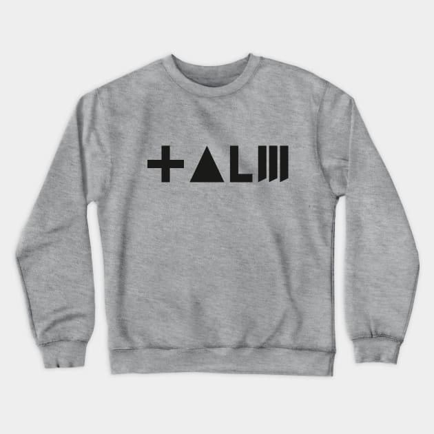 TALE Crewneck Sweatshirt by ILLUMEWEAR